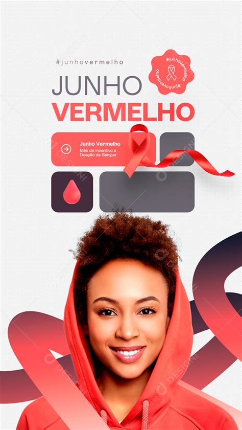 Story Junho Vermelho Mês De Incentivo E Doação De Sangue Social Media