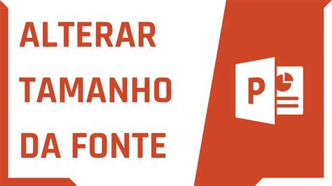 COMO ALTERAR O TAMANHO DA FONTE NO POWERPOINT Dica Rápida 10 YouTube