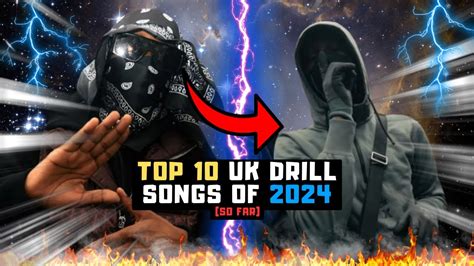 Top 10 Uk Drill Songs Of 2024 So Far Youtube