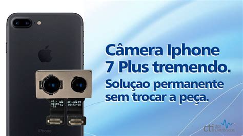 Problema câmera tremendo no Iphone 7 Plus Solução YouTube