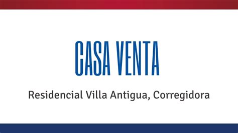 Casa Venta Residencial Villa Antigua Corregidora Youtube