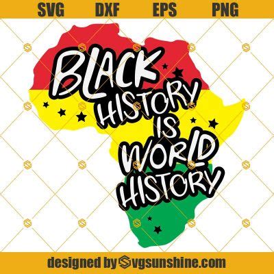 Black History Is World History Svg Black History Month Svg African