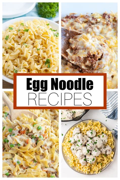 Delicious Egg Noodle Recipes