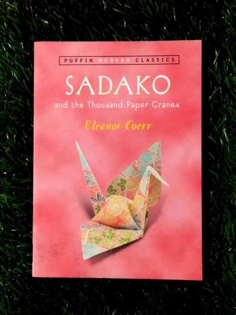 Sadako And The Thousand Paper Cranes By Eleanor Coerr Softcover