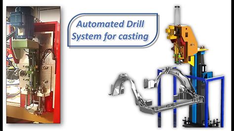 Automated Drill System For Casting Automotive YouTube