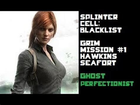 Splinter Cell Blacklist Grim E Mission Ghost Perfectionist