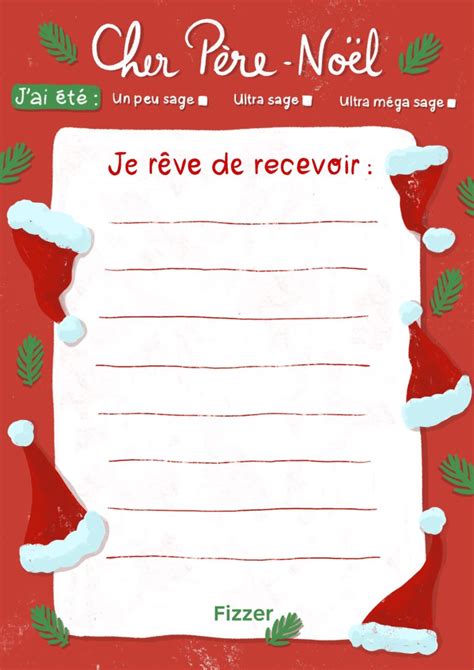 Comment écrire une jolie lettre au Père Noël Fizzer