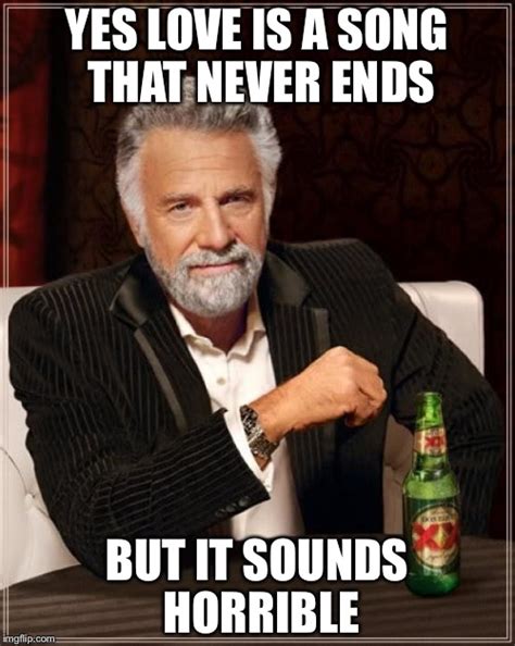 The Most Interesting Man In The World Meme Imgflip