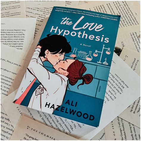 The Love Hypothesis By Ali Hazelwood Hypothesis Book Lovers Book