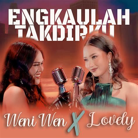 Engkaulah Takdirku YouTube Music