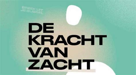 De Kracht Van Zacht OP TIL Cultuur Noordrand