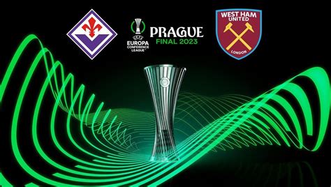 Fiorentina West Ham Horario Canal Y Dónde Ver En Tv Y Online Hoy La Final De La Conference