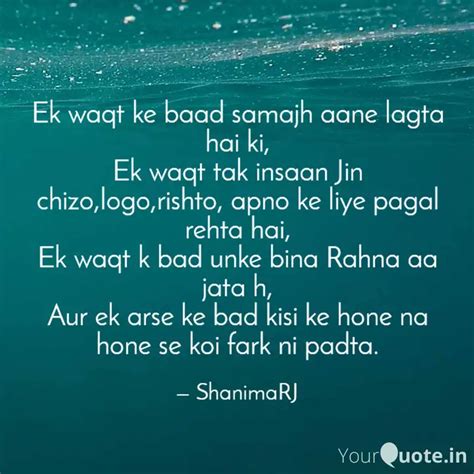 Ek Waqt Ke Baad Samajh Aa Quotes Writings By Shanima Rj Yourquote