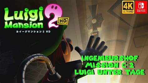 LUIGIS MANSION 2 HD Ingenieurshof C 2 Luigi Unter Tage Alle