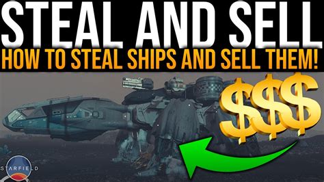 Starfield STEALING SHIPS EASILY AND SELLING THEM FOR PROFIT