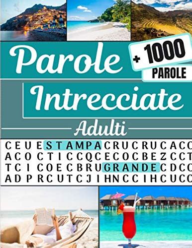 Parole Intrecciate Crucipuzzle Per Adulti 80 Puzzle E Di 1000