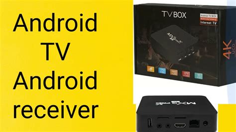 What Is The Difference Between Android TV And Android Receiver YouTube