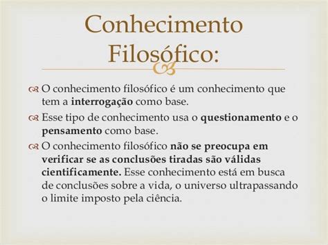 O Conhecimento Filosófico É - O Que É Conhecimento Filosófico? – XULC