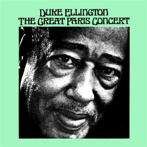 Duke Ellington And His Orchestra Dont Get Around Much Anymore Never