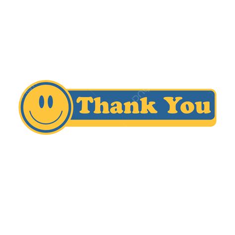 Thank You Word With Smile, Clipart, Thank You, Smile PNG and Vector with Transparent Background ...