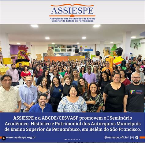 ASSIESPE e a ABCDE CESVASF promovem o I Seminário Acadêmico Histórico