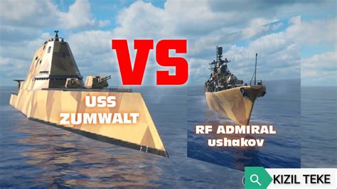 MODERN WARSHIPS USS ZUMWALT RF ADMIRAL USHAKOV 24 YouTube