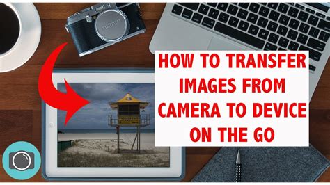 How To Easily Transfer Images From Camera To Device Second Photo