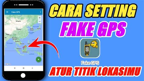 Cara Menggunakan Fake GPS Untuk Ubah Titik Lokasi Setting Fake GPS