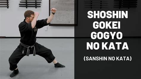 Shoshin Gokei Gogyo No Kata Sanshin No Kata Youtube