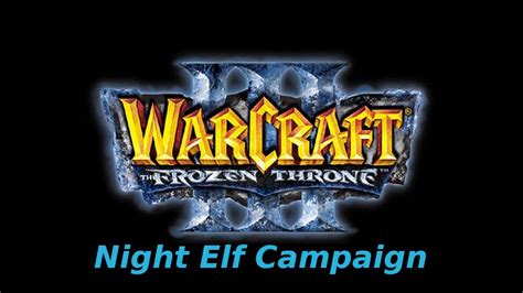 Warcraft The Frozen Throne W Chter Kampagne Youtube