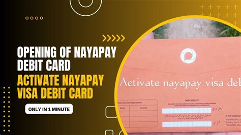 Activate Nayapay Visa Debit Card Nayapay Card Opening Nayapay Card