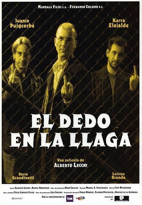 El Dedo En La Llaga T Esp Ccv C Movie Posters