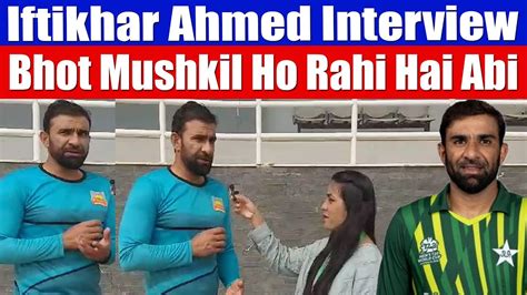 Iftikhar Ahmed St Interview After Worldcup In India Youtube