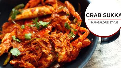 Crab Sukka Mangalore Style Recipe Crab Gengi Sukka Masala With