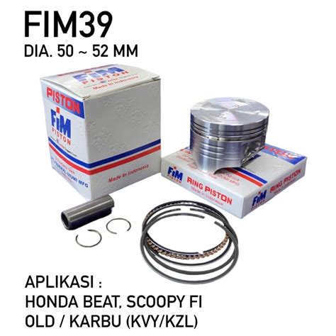 Jual Fim Fim Piston Kit Beat Scoopy Fi Old Karbu Harian Kvy