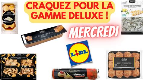 ARRIVAGE LIDL CRAQUEZ POUR LA GAMME DELUXE 6 Mars 2024 64