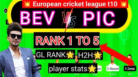 Bev Vs Pic Dream11 Prediction Bev Vs Pic European Cricket League T10