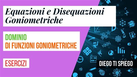 DOMINIO DI FUNZIONI GONIOMETRICHE YouTube