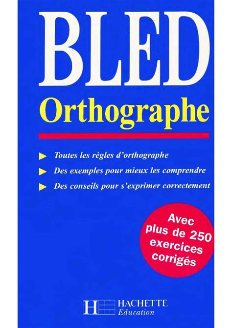Bled Orthographe Grammaire Conjugaison 6