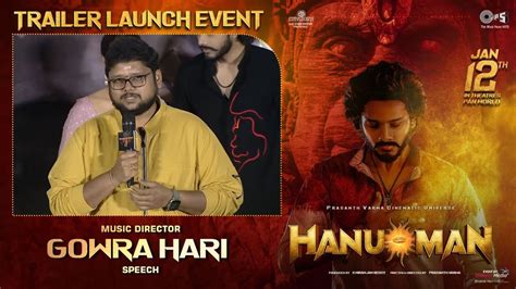 Music Director Gowra Hari speech @ #HanuMan Trailer Launch - YouTube