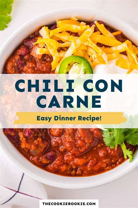 Chili Con Carne Recipe The Cookie Rookie