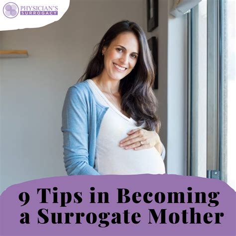 9 Tips In Becoming A Surrogate Mother Surrogate Mother Surrogate Surrogacy