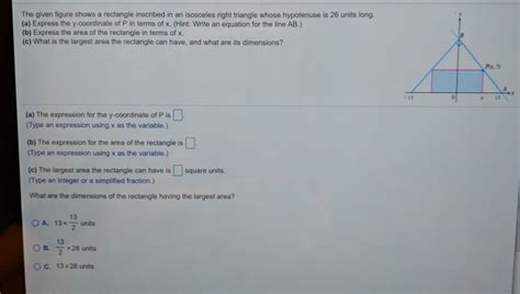 Solved The Given Figure Shows A Rectangle Inscribed In An Chegg