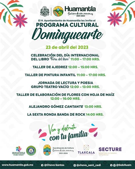 Ven A Huamantla Disfrutar De Las Sorpresas Que Tendr El Programa