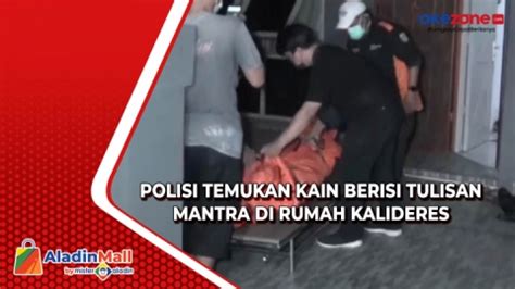 Fakta Baru Polisi Temukan Kain Berisi Tulisan Mantra Dan Kemenyan Di