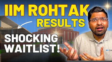 IIM Rohtak Final Results OUT IIM Rohtak Waitlist Movement Details