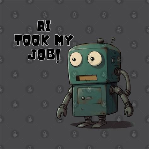 ai   job    job meme ai art  shirt teepublic