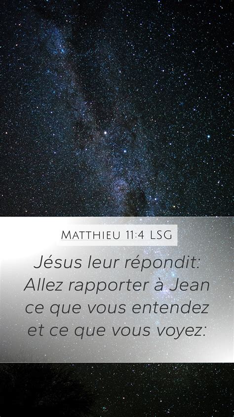 Matthieu 11 4 LSG Mobile Phone Wallpaper Jésus leur répondit Allez