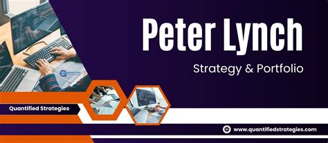 Peter Lynch Strategy And Portfolio | Overview - QuantifiedStrategies.com