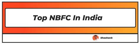 List of 10+ Top NBFC Companies in India (Upd 2024) [RANKED]